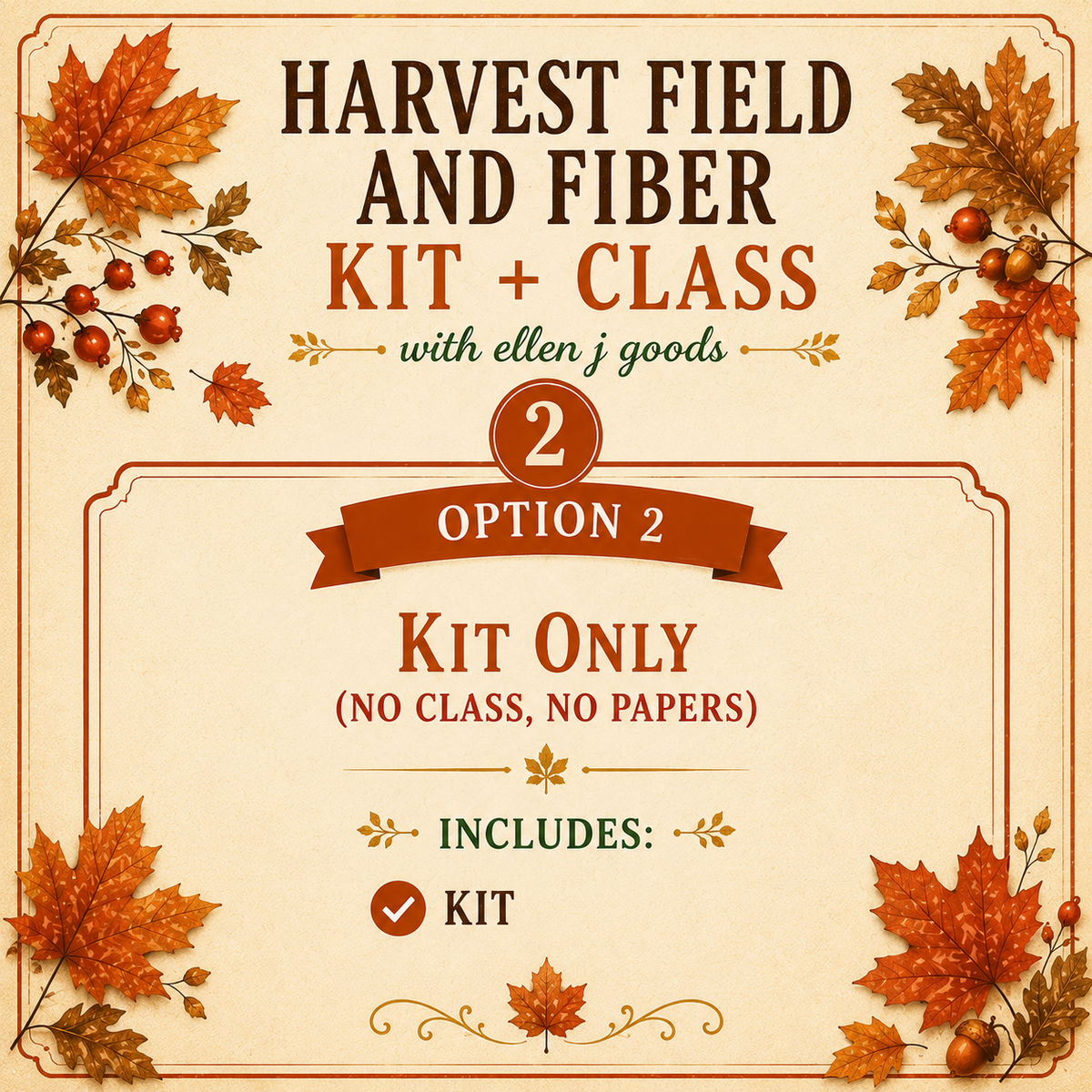 ellen j goods Harvest Field and Fiber Kit