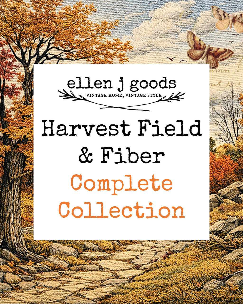 Harvest Field & Fiber Complete Collection from ellen j goods