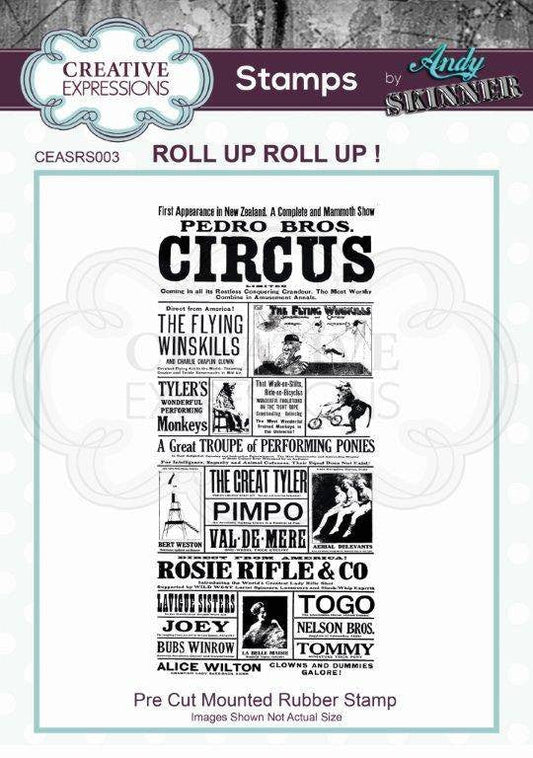 Creative Expressions Andy Skinner Roll Up Roll Up Rubber Stamp 3.9 in x 3.9 in